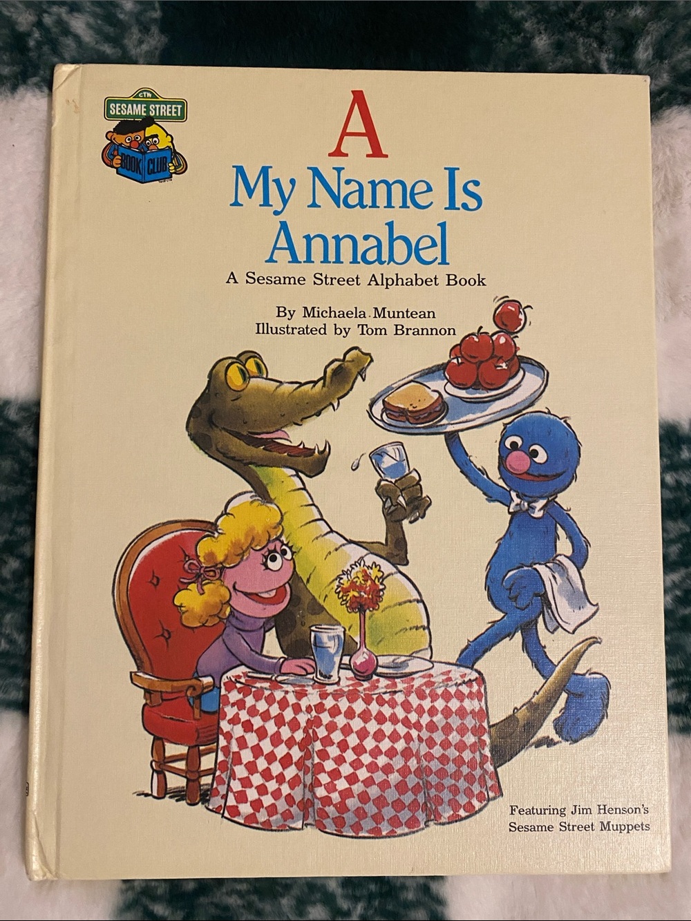 1986 Sesame Street A My Name Is Annabel Book alphabet